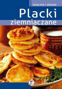 PLACKI ZIEMNIACZANE SMACZNE I ZDROWE