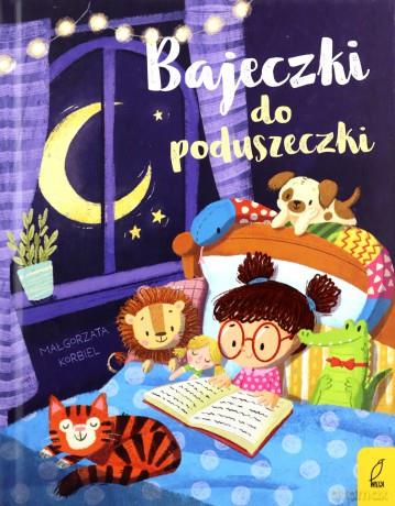 Bajeczki Do Poduszeczki - Korbiel Małgorzata