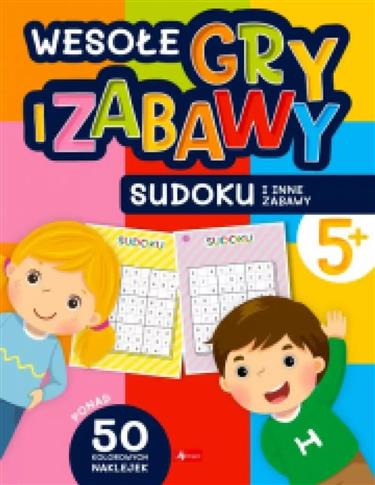 Wesołe gry i zabawy. Sudoku i inne zabawy