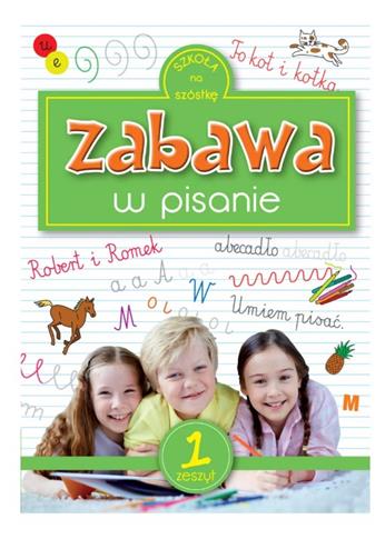 ZABAWA W PISANIE 1