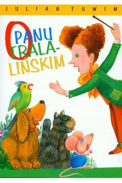 O PANU TRALALIŃSKIM