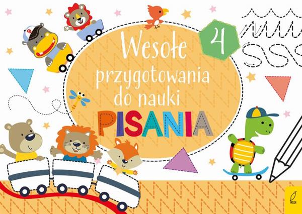 WESOŁE PRZYGOTOWANIA DO NAUKI PISANIA. TOM 4