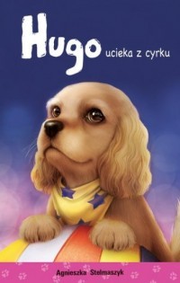 HUGO UCIEKA Z CYRKU