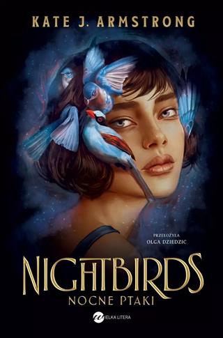 NIGHTBIRDS. NOCNE PTAKI