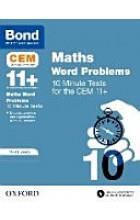 BOND 11+ CEM: CEM MATHS WORD PROBLEMS 10 MINUTE