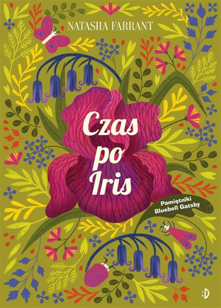 CZAS PO IRIS. PAMIĘTNIKI BLUEBELL GADSBY