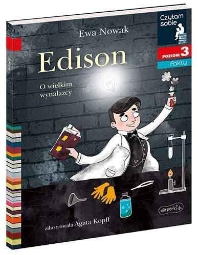 CZYTAM SOBIE - EDISON. O WIELKIM WYNALAZCY