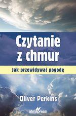 CZYTANIE Z CHMUR. JAK PRZEWIDYWAĆ POGODĘ
