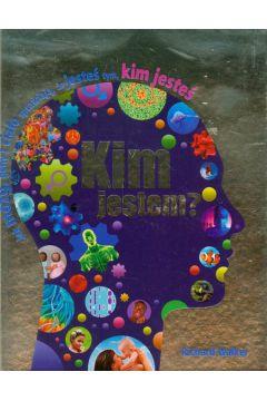 KIM JESTEM?