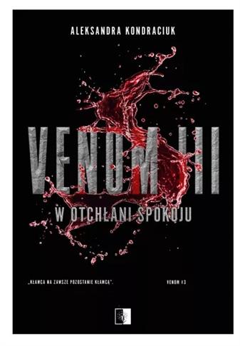 W OTCHŁANI SPOKOJU. VENOM. TOM 3