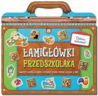 ŁAMIGŁÓWKI PRZEDSZKOLAKA