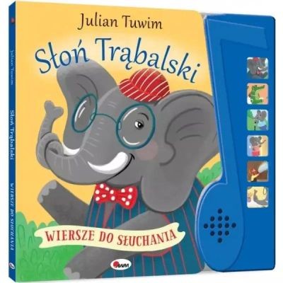 WIERSZE DO SŁUCHANIA SŁOŃ TRĄBALSKI KSIĄŻKA DŹWIĘK