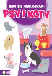 BAW SIĘ NAKLEJKAMI. PSY I KOTY