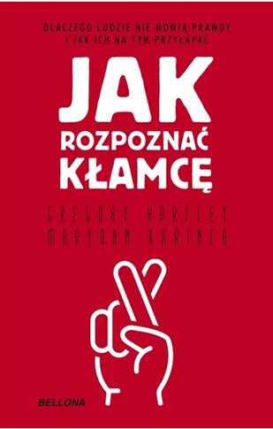 JAK POZNAĆ KŁAMCĘ