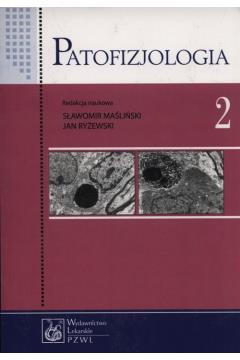Patofizjologia. Tom 2