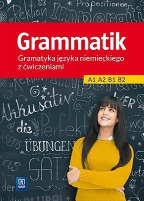 GRAMMATIK. GRAMATYKA JĘZYKA NIEMIECKIEGO Z ĆW...