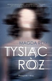 TYSIAC RÓŻ