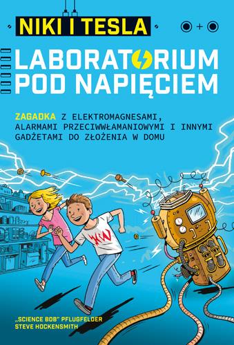 NIKI I TESLA. LABORATORIUM POD NAPIĘCIEM