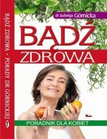 BĄDŹ ZDROWA