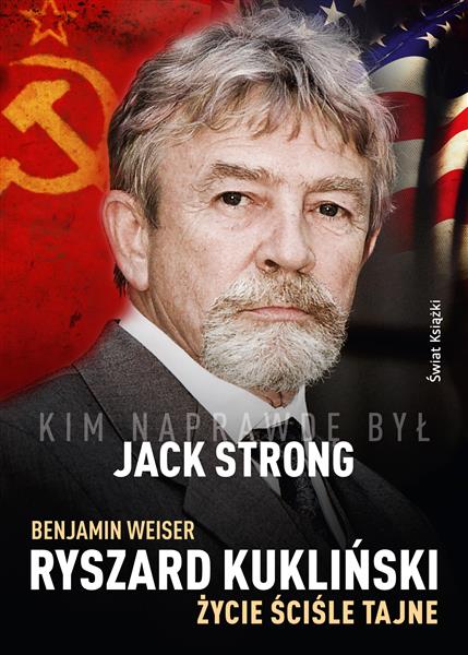 RYSZARD KUKLIŃSKI. ŻYCIE ŚCIŚLE TAJNE