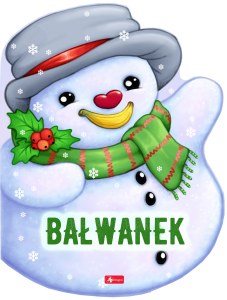 Bałwanek. Sztancowane świąteczne