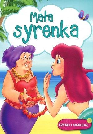 MAŁA SYRENKA. CZYTAJ I NAKLEJAJ