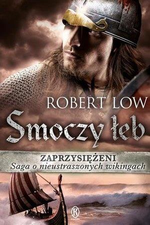 ZAPRZYSIĘŻENI. TOM 4. SMOCZY ŁEB