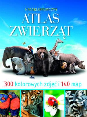 ENCYKLOPEDYCZNY ATLAS ZWIERZĄT