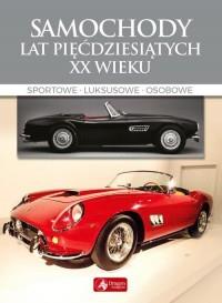 SAMOCHODY LAT PIĘCDZIESIATYCH XX