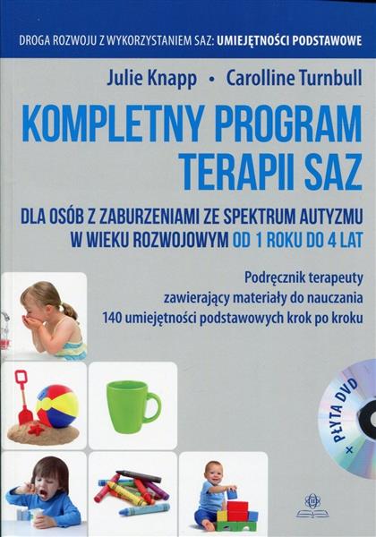 KOMPLETNY PROGRAM TERAPII SAZ. PODRĘCZNIK TERAPEUT