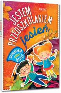 JESTEM PRZEDSZKOLAKIEM - JESIEŃ