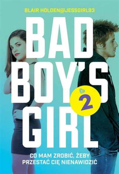 BAD BOY S GIRL. TOM 2