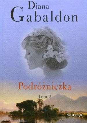 Podróżniczka. Tom 2