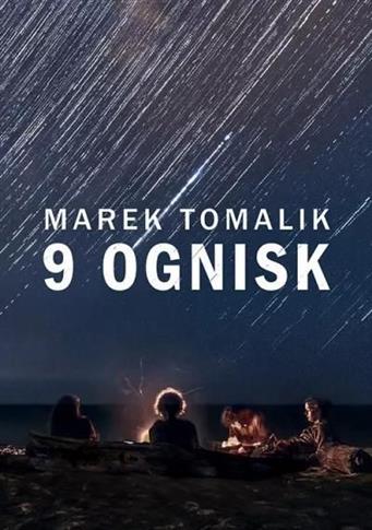 9 ognisk