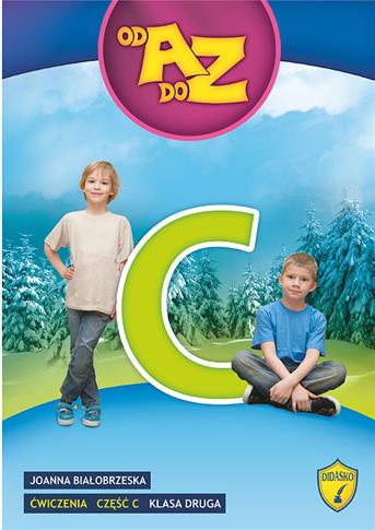 Od A do Z. Klasa 2. Ćwiczenia cz. C