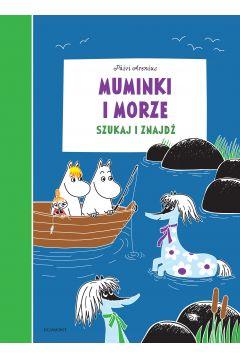 SZUKAJ I ZNAJDŹ. MUMINKI I MORZE
