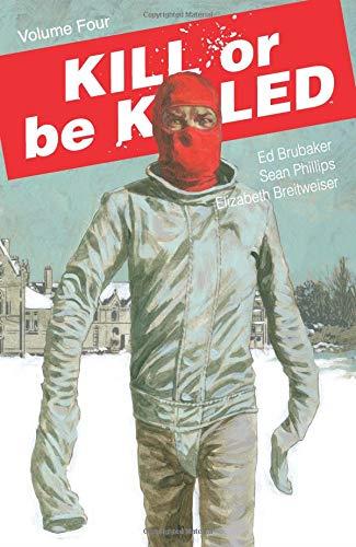 KILL OR BE KILLED VOLUME 4
