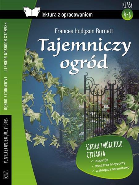 LEKTURA Z OPRACOWANIEM. TAJEMNICZY OGRÓD
