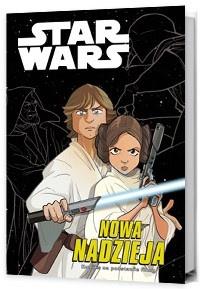 STAR WARS. NOWA NADZIEJA