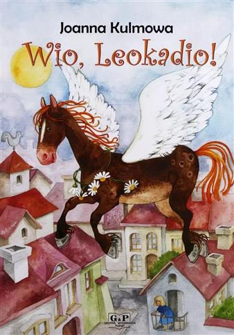 Wio, Leokadio!