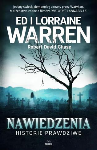Nawiedzenia. Historie prawdziwe