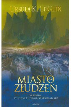 MIASTO ZŁUDZEŃ