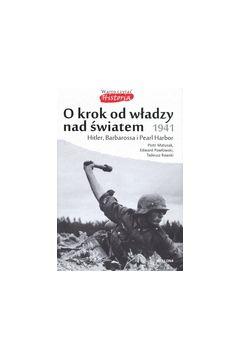 O krok od władzy nad światem 1941