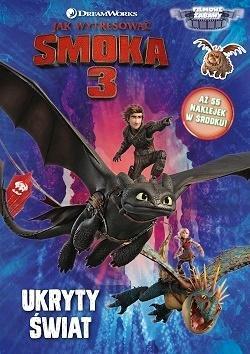 DRAGONS. FILMOWE ZABAWY. UKRYTY ŚWIAT