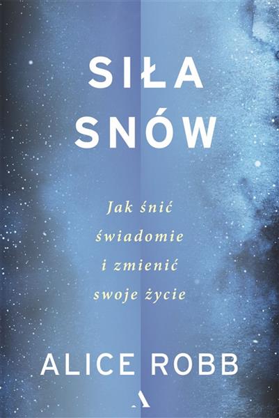 SIŁA SNÓW ALICE ROBB