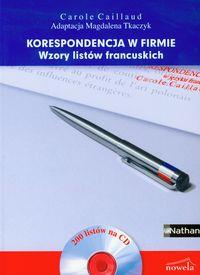 KORESPONDENCJA W FIRMIE WZORY LISTÓW FRANCUSKICH +