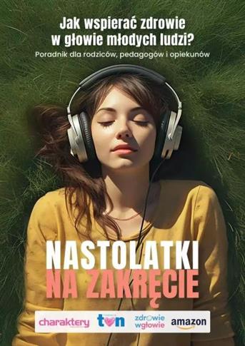 NASTOLATKI NA ZAKRĘCIE. JAK WSPIERAĆ ZDROWIE W GŁO