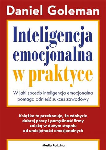 INTELIGENCJA EMOCJONALNA W PRAKTYCE