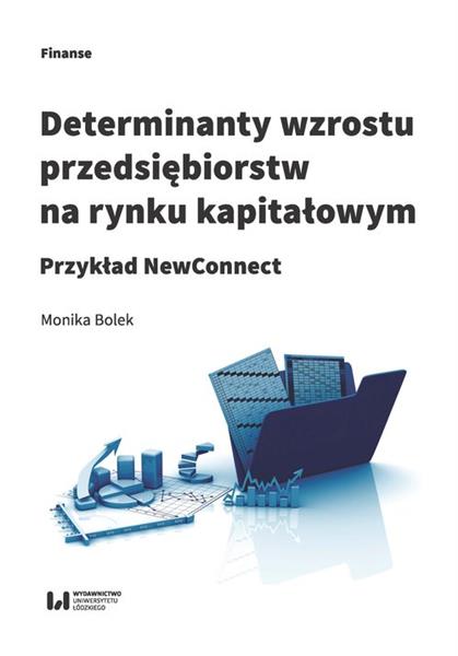 DETERMINANTY WZROSTU PRZEDSIĘBIORSTW NA RYNKU KAPI