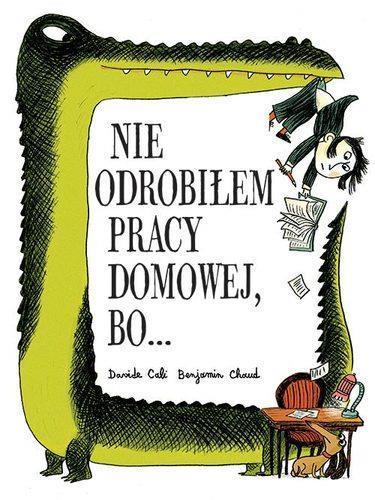 NIE ODROBIŁEM LEKCJI, BO..